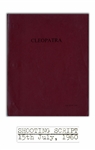 1960 Shooting Script for the Epic & Controversial Cleopatra